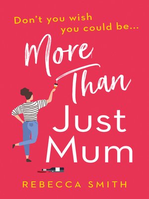 cover image of More Than Just Mum, Book 1
